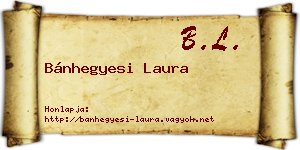 Bánhegyesi Laura névjegykártya
