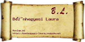 Bánhegyesi Laura névjegykártya